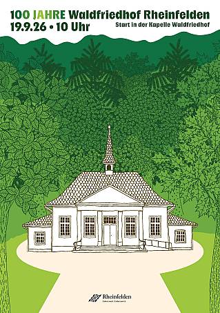 100 Jahre Waldfriedhof Rheinfelden