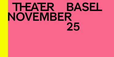 Tickets fürs Theater Basel - Freitag